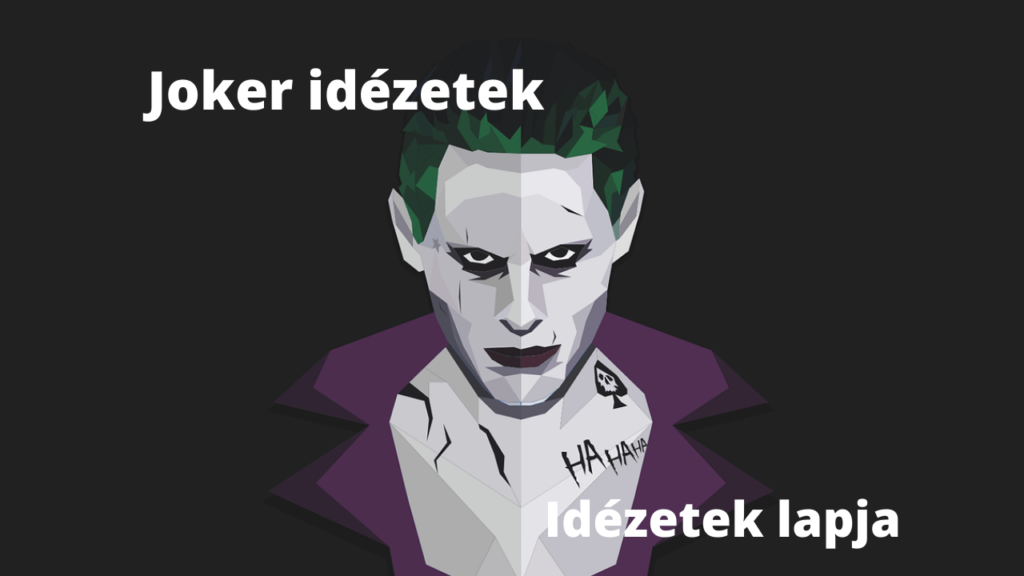 Joker idézetek